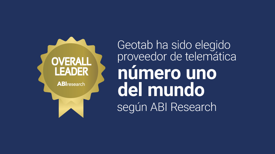 ABI research - Geotab elegido como proveedor número 1 de telemática comercial a nivel mundial