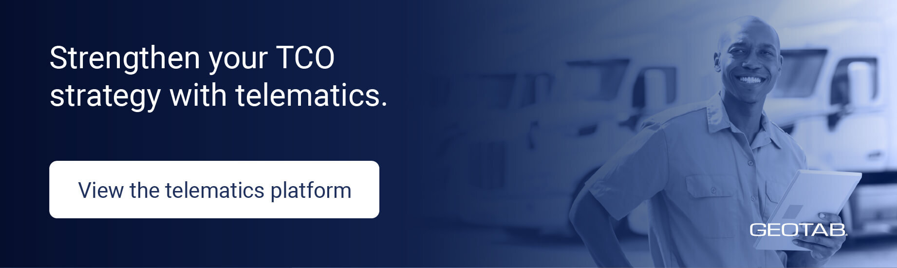 trengthen your TCO strategy with telematics and view the platform.
