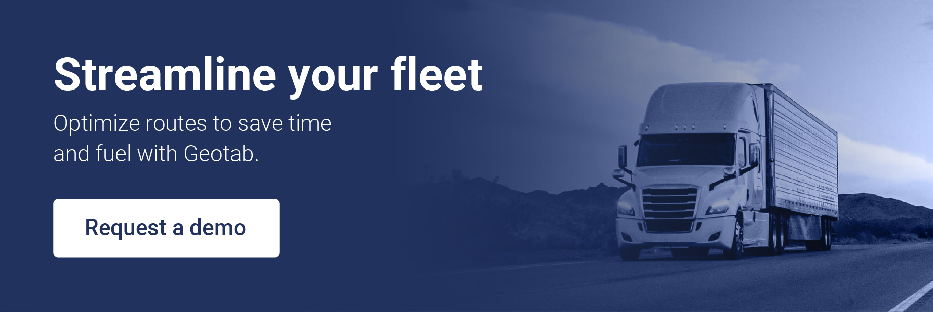 Click here to optimize routes to save time and fuel with Geotab.