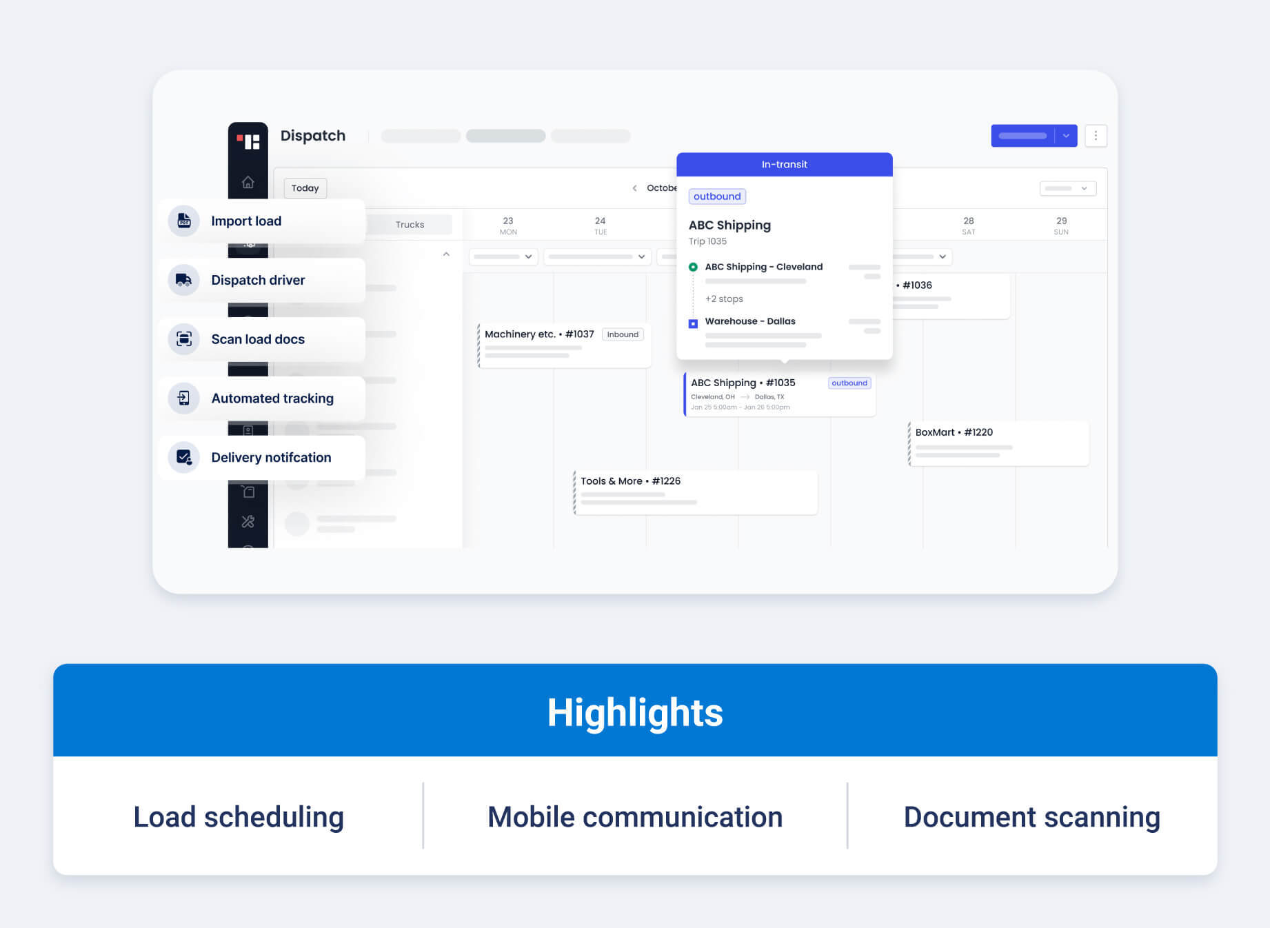 Truckbase truck dispatch software with highlights like load scheduling, mobile communication and document scanning.