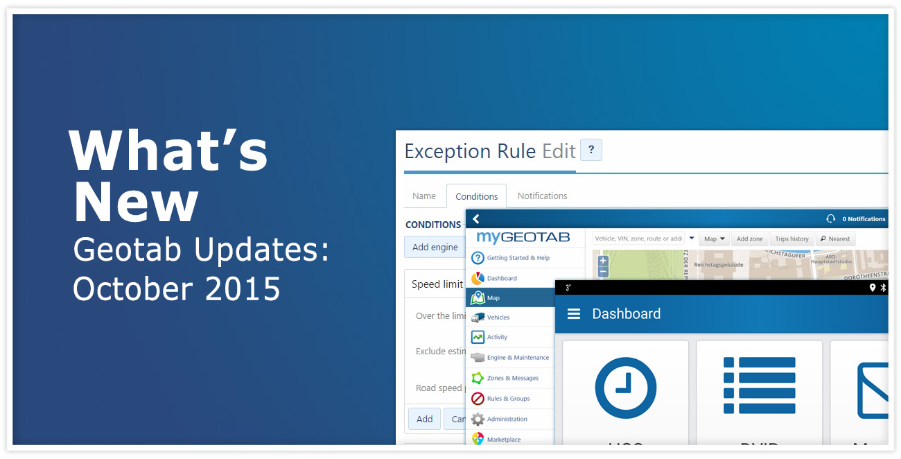 Screen shot of MyGeotab Exception Rule Edit with the Geotab Drive dashboard screen in the corner