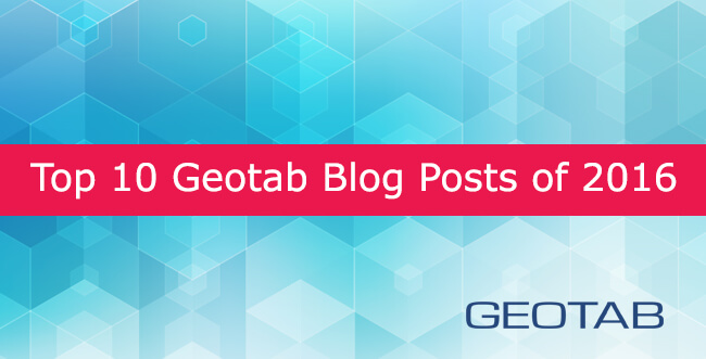 Top 10 Geotab Blog Posts from 2016 with blue background
