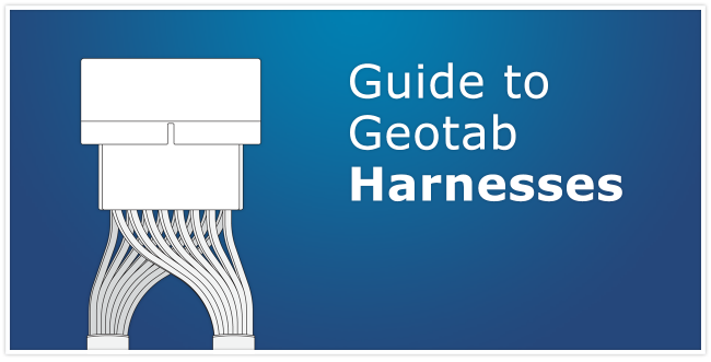 Graphic of a white harness and the words "Guide to Geotab Harnesses" in white writing with a blue background