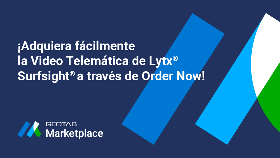 Imágen con fondo azul oscuro del logo del Marketplace con texto que dice "Adquiere fácilmente la Video Telemática de Lytx® Surfsight® a través de Order Now".