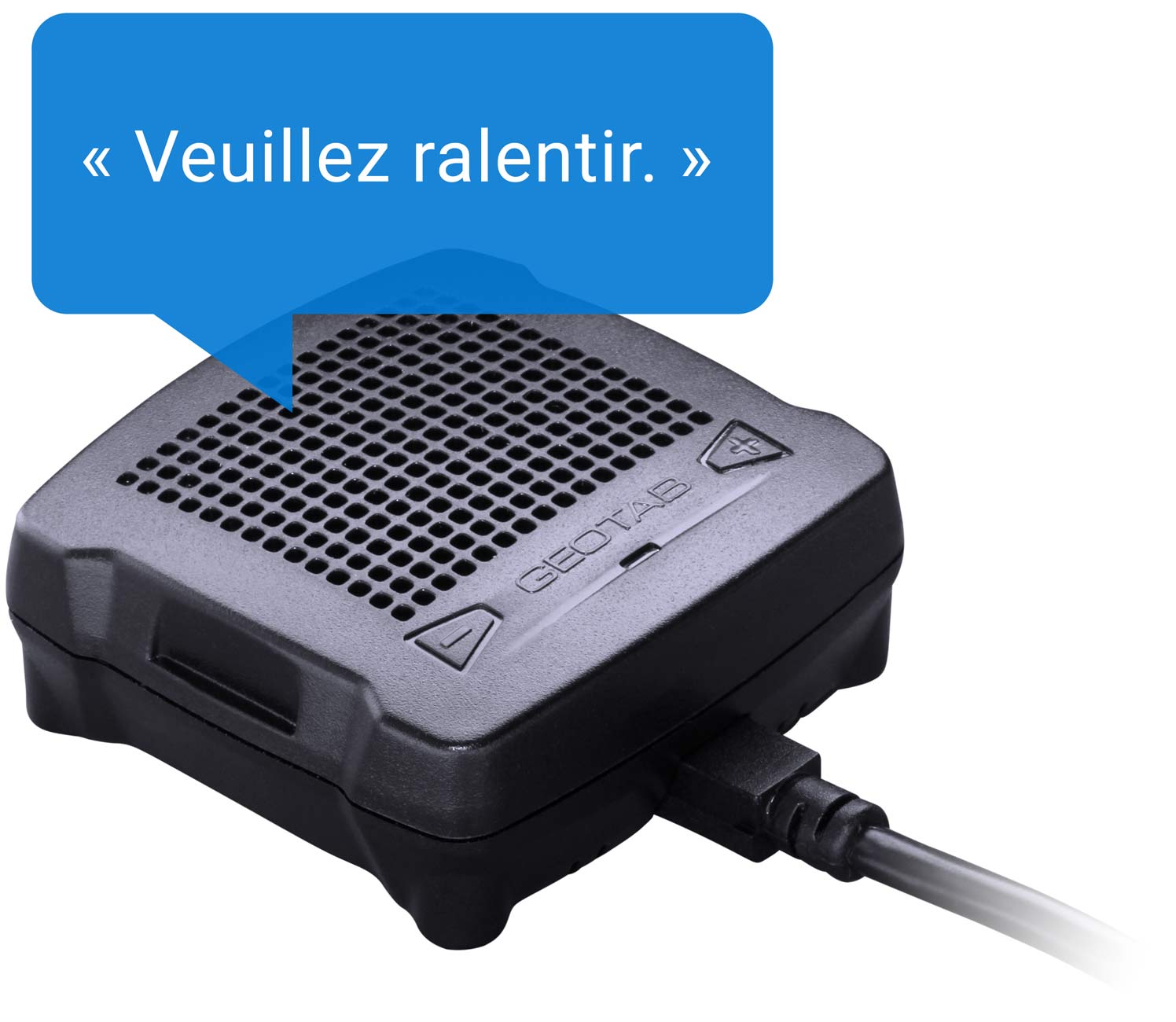 Avertissements sonores GO TALK indiquant « Veuillez ralentir ».