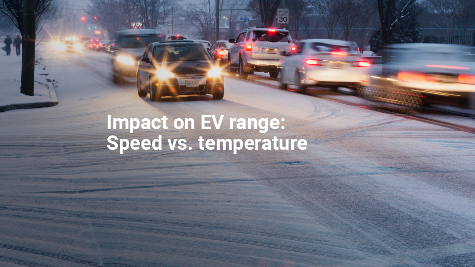 Cars travelling both ways on a snowy road, with the title Impact on EV range: Speed vs. temperature text overlaid